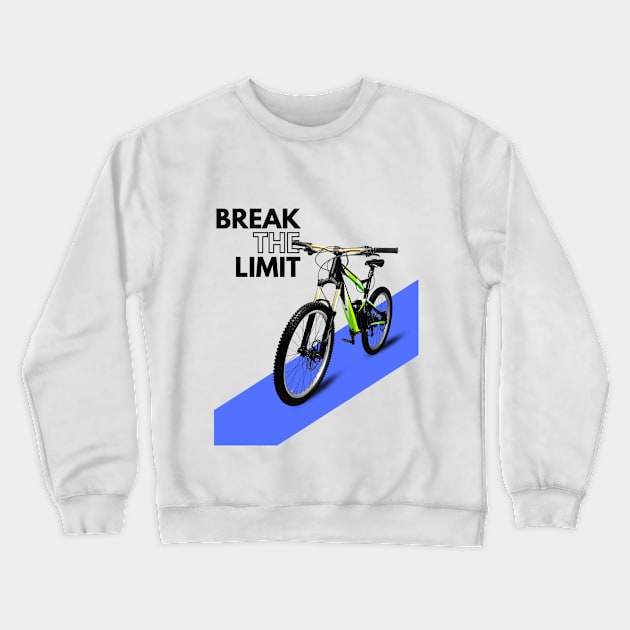 biker break the limit Crewneck Sweatshirt by Tees4Teens